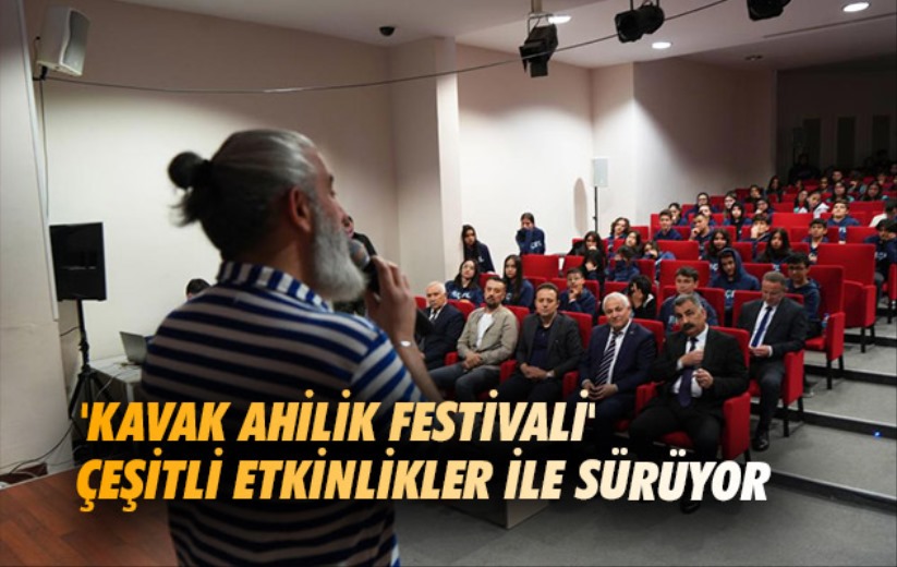 Samsun'da 'Kavak Ahilik Festivali' çeşitli etkinlikler ile sürüyor