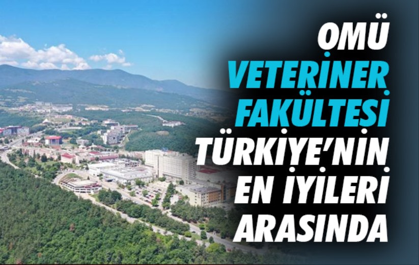 OMÜ Veteriner Fakültesi Türkiye'nin en iyileri arasında