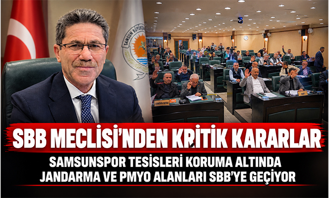 Samsun Meclisinde önemli kararlar