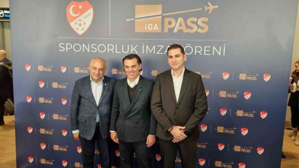 TFF ile İGA PASS arasında sponsorluk anlaşması imzalandı