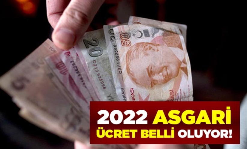 2022 Asgari ücret belli oluyor!