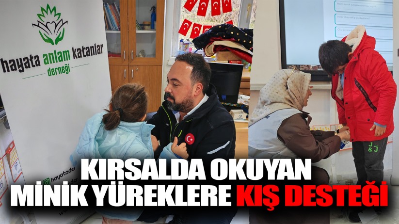 Kırsalda okuyan minik yüreklere kış desteği
