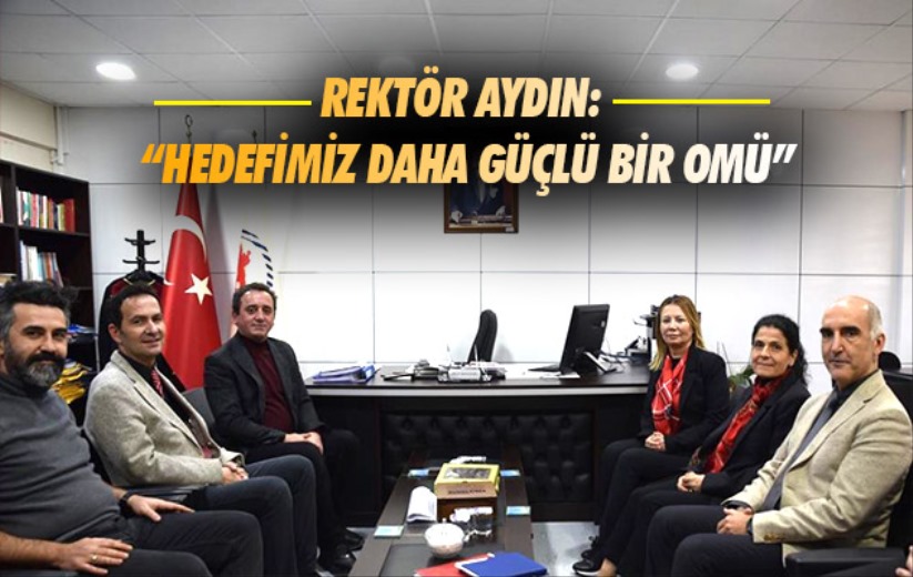 Rektör Aydın: 'Hedefimiz daha güçlü bir OMÜ'