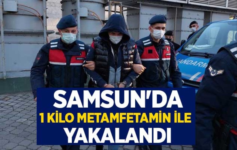 Samsun'da 1 kilo metamfetamin ile yakalandı