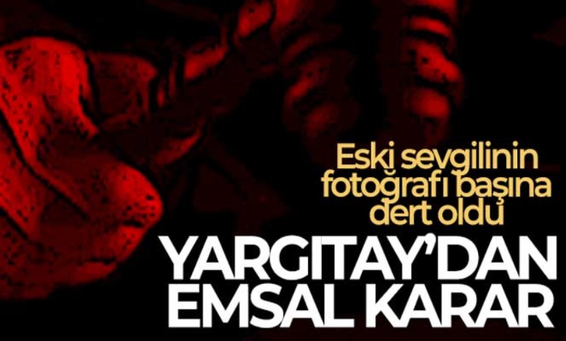 Eski sevgilinin fotoğrafı başına dert oldu