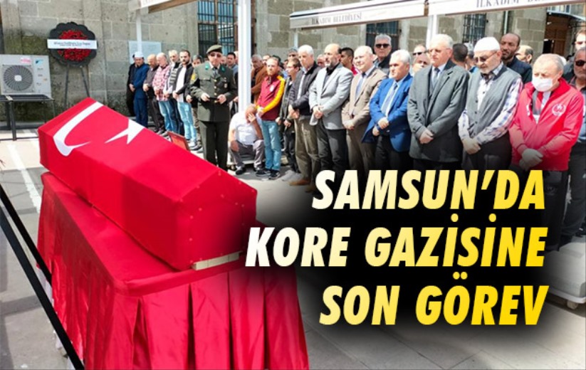 Samsun'da Kore gazisine son görev