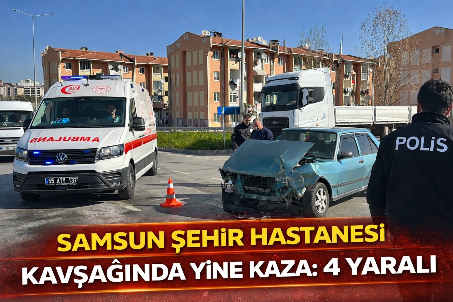 Samsun Şehir Hastanesi kavşağında yine kaza: 4 yaralı
