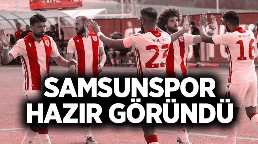 Samsunspor Hazır Göründü