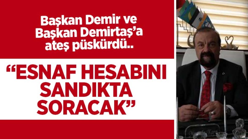 Başkan Mustafa Demir ve Başkan Necattin Demirtaş'a tepki