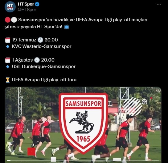 Samsunspor'un Hazırlık Maçları HT Spor'da