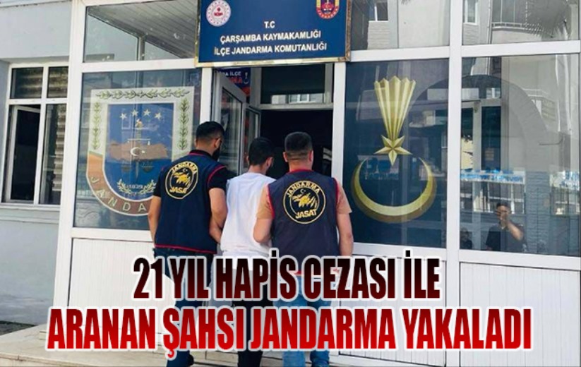 21 yıl hapis cezası ile aranan şahsı jandarma yakaladı