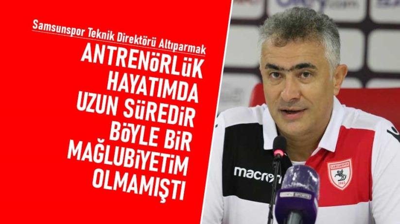 Mehmet Altıparmak: Uzun süredir böyle bir mağlubiyetim olmamıştı