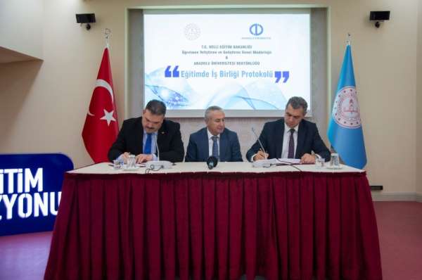 Anadolu Üniversitesi ve MEB arasında 'Eğitimde İş Birliği' protokolü imzalandı