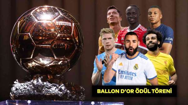 Ballon D'Or sahibini buluyor - İstanbul haber