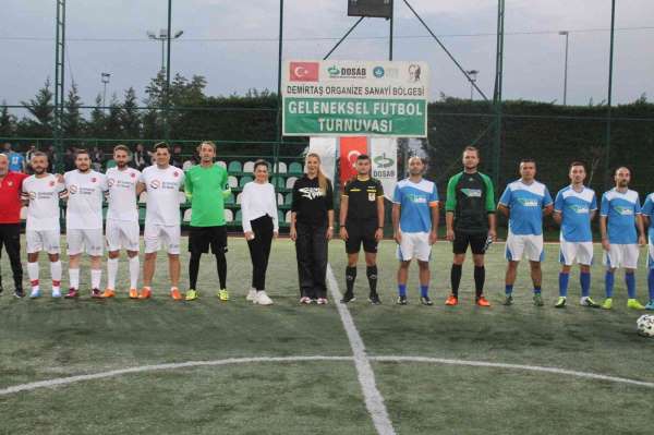 DOSAB-DOSABSİAD Futbol Turnuvası'nın kazanını dostluk olacak - Bursa haber