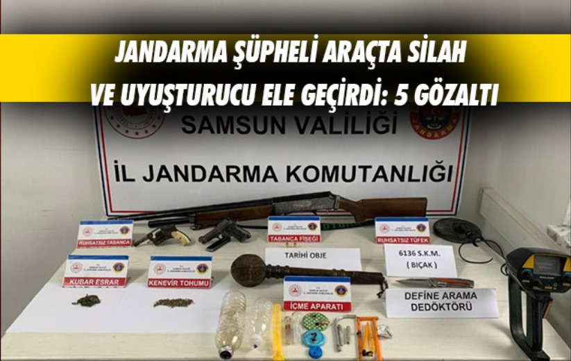 Samsun'da Jandarma şüpheli araçta silah ve uyuşturucu ele geçirdi: 5 gözaltı