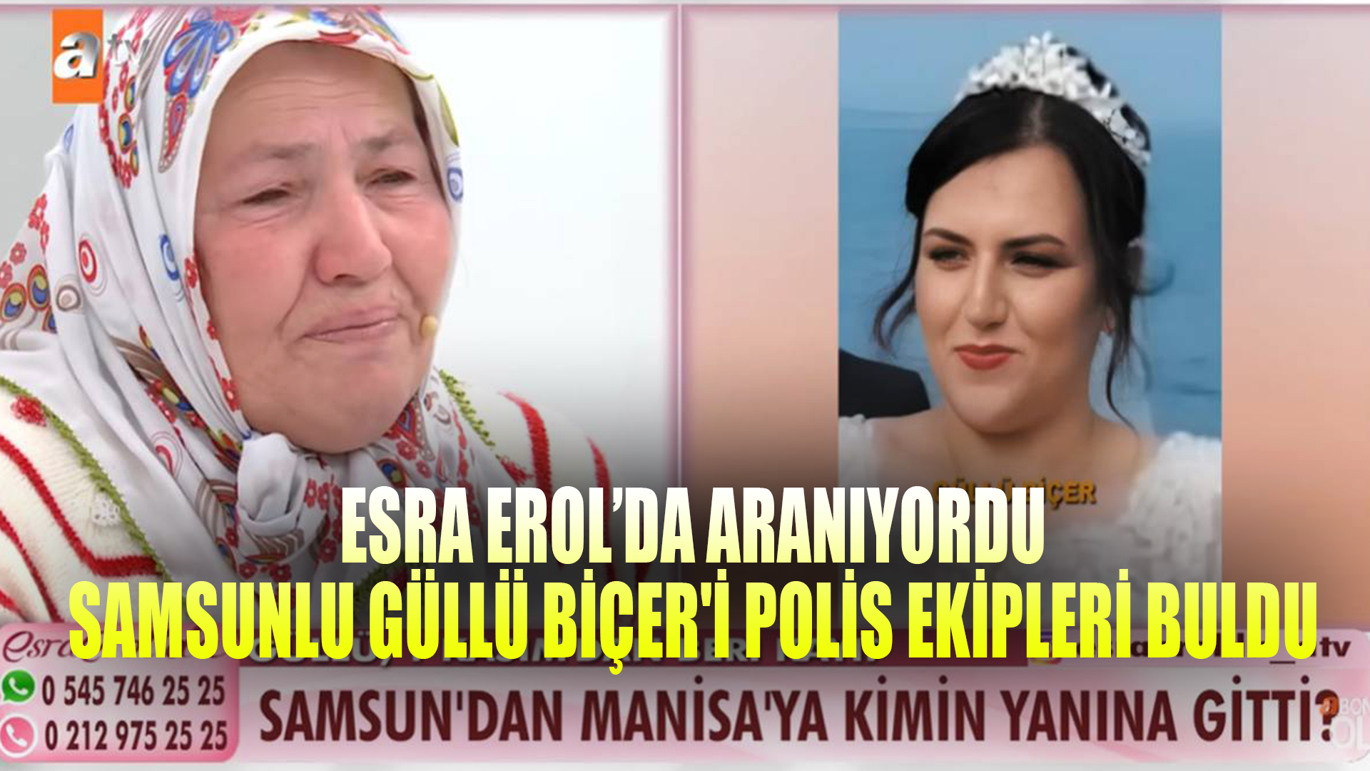 ESRA EROL'DA ARANIYORDU POLİS BULDU