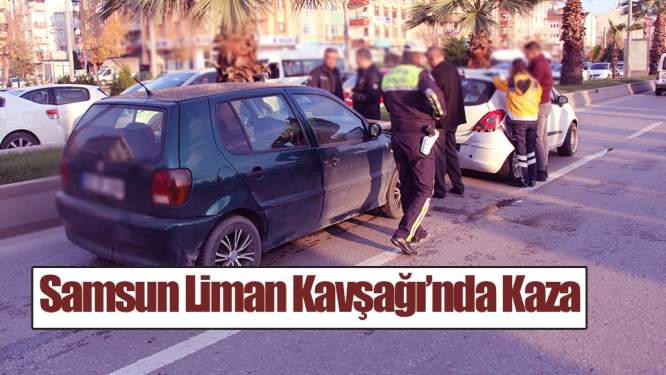 Samsun Haberleri: Samsun'da Kaza