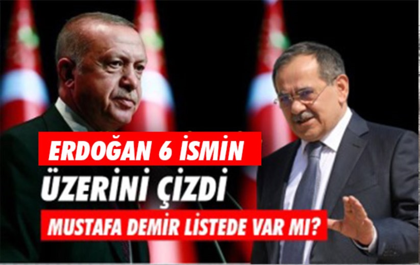 Cumhurbaşkanı Erdoğan'ın üstünü çizdiği 6 belediye başkanı belli oldu!