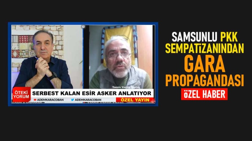 Samsunlu PKK sempatizanından Gara propagandası