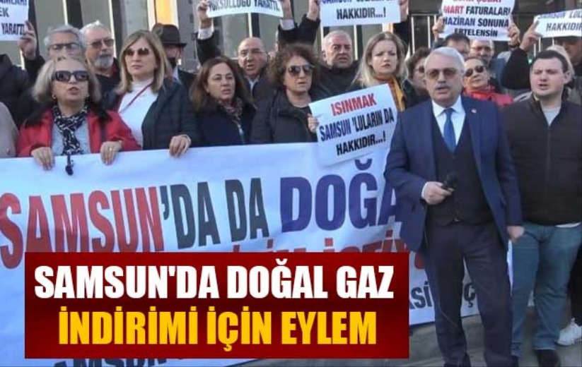 Samsun'da doğal gaz indirimi için eylem
