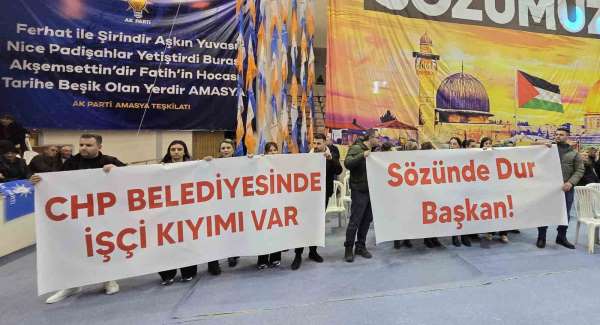 Amasya'da CHP'li belediyenin işten çıkardığı işçiler, AK Parti kongresinde pankart açtı: 'Sözünde dur başkan'
