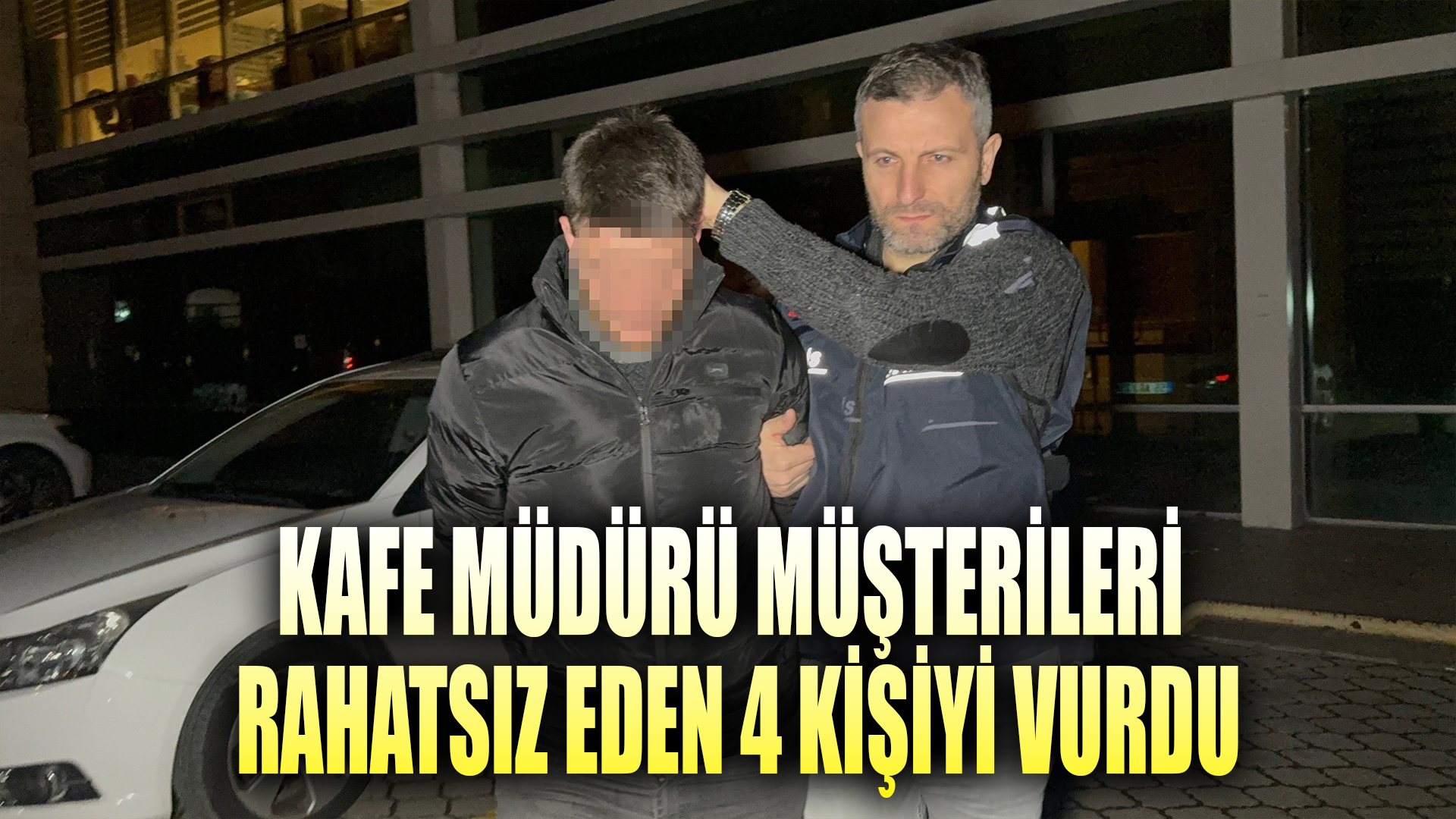 Samsun'da 4 kişiyi silahla yaralayan kafe müdürü tutuklandı