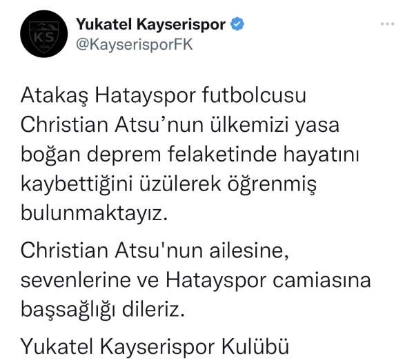 Kayserispor'dan Atsu için başsağlığı mesajı