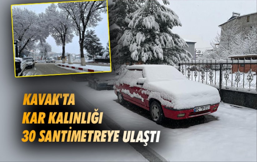 Kavak'ta kar kalınlığı 30 santimetreye ulaştı