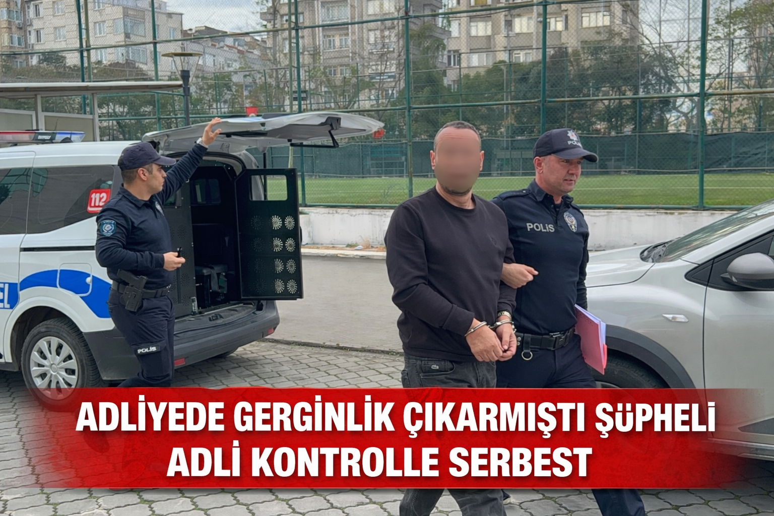 Oğlu tutuklanınca adliyede olay çıkarmıştı, adli kontrol şartıyla serbest bırakıldı
