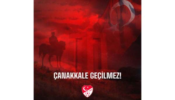 Spor camiasından 18 Mart Şehitleri Anma Günü ve Çanakkale Deniz Zaferi paylaşımları - İstanbul haber