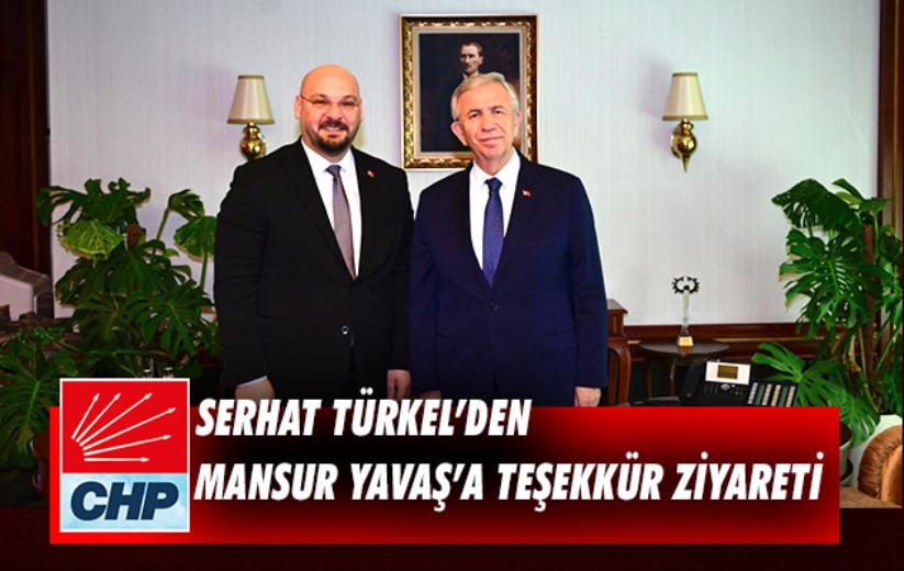 Serhat Türkel'den Mansur Yavaş'a teşekkür ziyareti