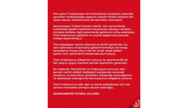 Samsunspor: 'Türk futbolunun gelişimi ve marka değeri konusunda endişe duymaktayız'
