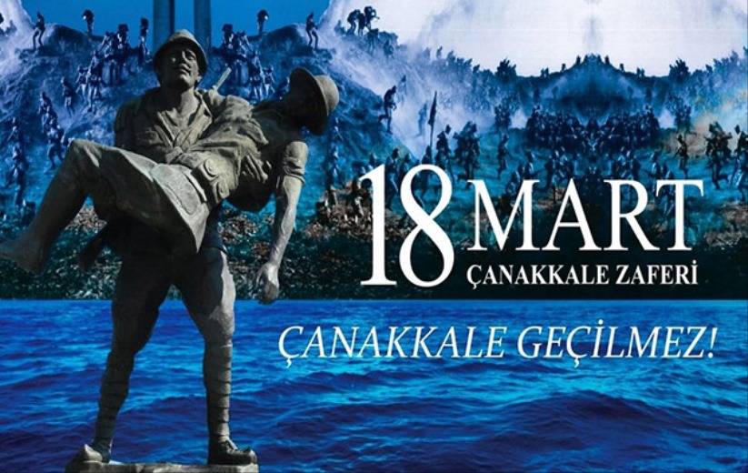 18 Mart Çanakkale Zaferini Kutluyor Şehitlerimizi Rahmetle Anıyoruz