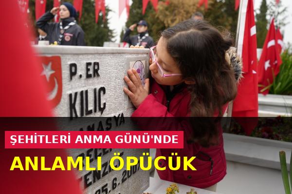 Şehitleri Anma Günü'nde anlamlı öpücük