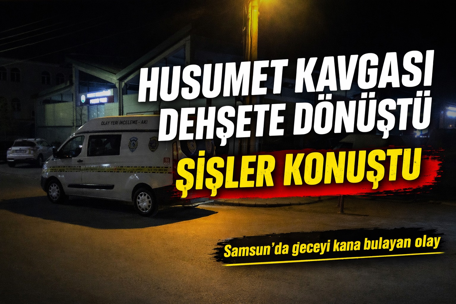 Husumet kavgası dehşete dönüştü: Bafra'da şişler konuştu, 3 yaralı