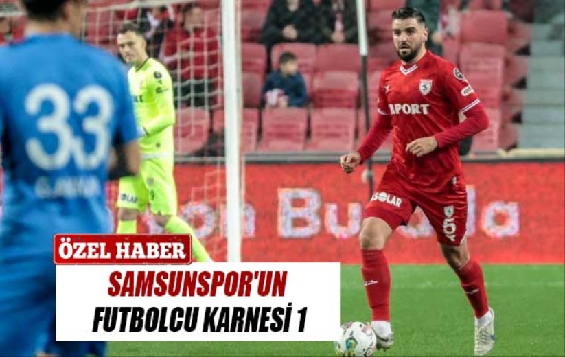 Samsunspor'un Futbolcu Karnesi 1