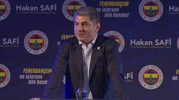 Hakan Safi: 'Fenerbahçe'nin şanlı tarihini tekrar geri getireceğiz'
