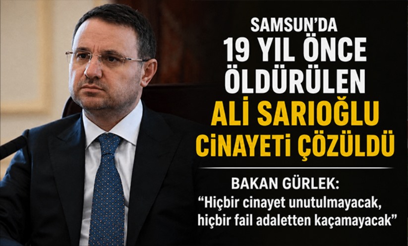 Samsun'da 19 yıl önce öldürülen Ali Sarıoğlu cinayeti aydınlatıldı