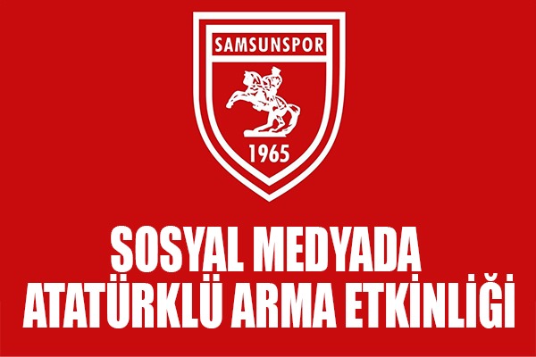 Sosyal Medyada Atatürklü Arma Etkinliği