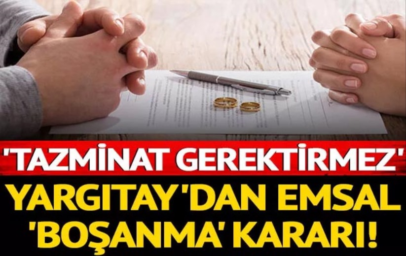 Yargıtay'dan emsal karar!