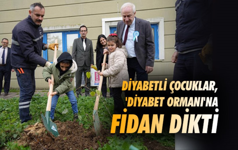 Samsun'da diyabetli çocuklar, 'Diyabet Ormanı'na fidan dikti