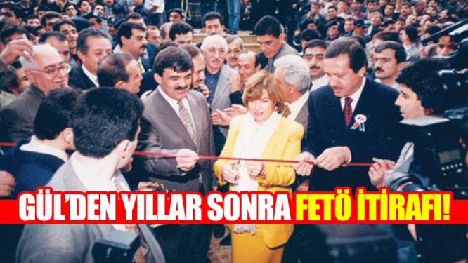 Abdullah Gül'den yıllar sonra FETÖ itirafı!
