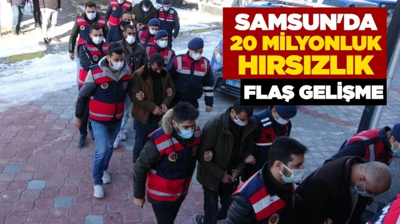 Samsun'da 20 milyonluk hırsızlık