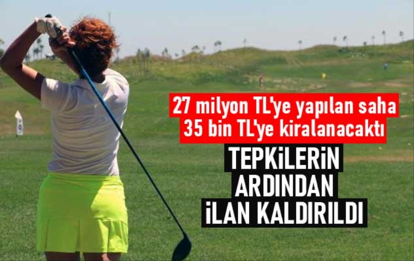 Golf tesisini kiraya veren Samsun Büyükşehir ilanı kaldırdı