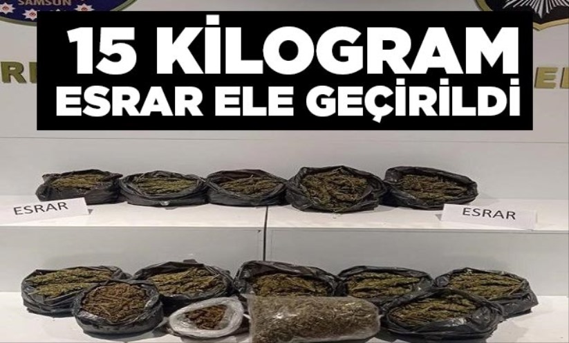 Samsun'da 15 kilogram esrar maddesi ele geçirildi