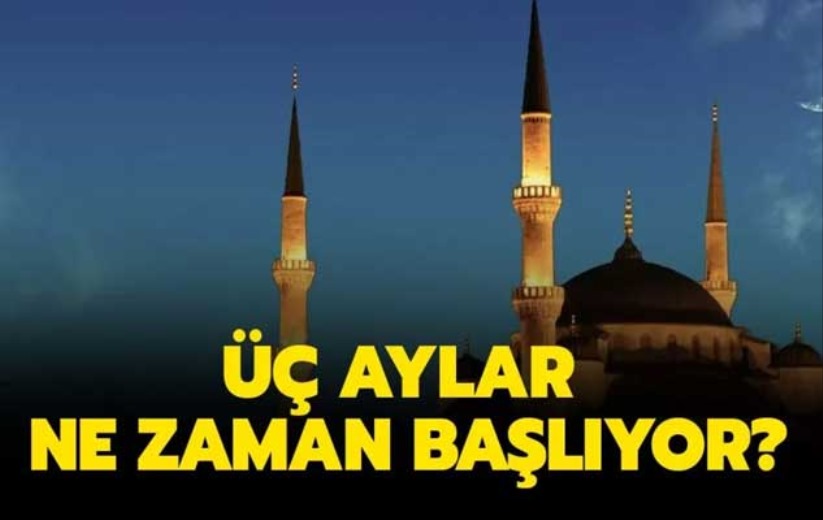 Üç ayların başlangıcı ne zaman? 2023 üç aylar başlangıç tarihi 