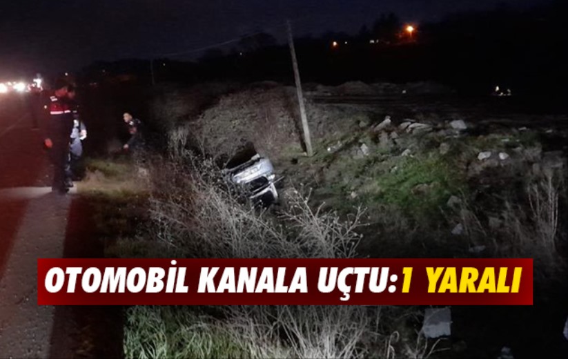 Otomobil kanala uçtu: 1 yaralı