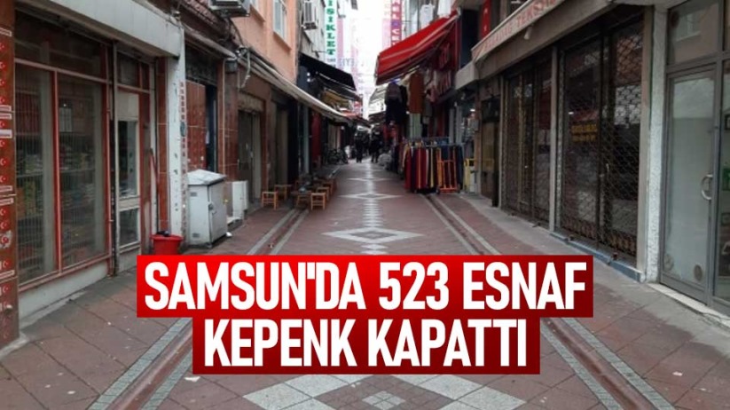 Samsun'da 523 esnaf kepenk kapattı