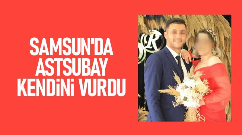 Samsun'da astsubay kendini vurdu